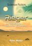 Peter Müller: Rieger und das Mädchen, das durch Wände ging., Buch