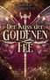 Karola Löwenstein: Der Kuss der Goldenen Fee, Buch