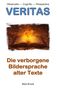 „Observatio — Cognitio — Perspectiva. VERITAS. Die verborgene Bildersprache alter Texte. Mike Brand.“ Ein leuchtendes Buch., Buch