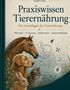 „Praxiswissen Tierernährung. Die Grundlagen der Tierernährung“. Illustrationen von Pferd, Hund, Katze und Hase mit Darmdiagramm., Buch