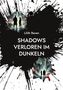 Lilith Raven: Shadows, Buch, Buch