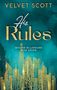 Velvet Scott: His Rules, Buch