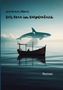 Axel Becker-Zöllner: Der Orca im Karpfenteich, Buch