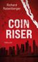 Richard Rabenberger: CoinRiser, Buch