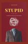 Mara von Eichen: Stupid by the Feed, Buch