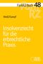 Christian Weiß: Insolvenzrecht für die erbrechtliche Praxis, Buch