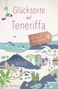 Elke Homburg: Glücksorte auf Teneriffa, Buch