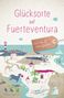 Petra Sparrer: Glücksorte auf Fuerteventura, Buch