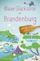 "Blaue Glücksorte in Brandenburg", "Fahr raus & tauch ein". Illustration mit Natur, Wasser, Boot, Pavillon und Personen., Buch