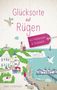 Janet Lindemann: Glücksorte auf Rügen. Mit Hiddensee & Stralsund, Buch