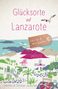 Jennifer Juraschek: Glücksorte auf Lanzarote, Buch, Buch