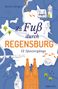 „Zu Fuß durch Regensburg: 12 Spaziergänge“. Karte und Illustrationen von Sehenswürdigkeiten und Tieren., Buch