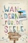 Janet Lindemann: Rügen. Mit Hiddensee. Wandern für die Seele, Buch
