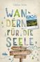 "Carsten Storm. Wandern für die Seele. Wohlfühlwege Werratal. Droste." Bunte Buchstaben, kleines Foto einer Landschaft., Buch