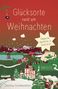 "Glücksorte rund um Weihnachten. Magische Momente in Österreich. Illustration mit Bergen, Zug, Schlittengespann und Kirche.", Buch
