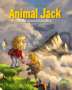 Miss Prickly: Animal Jack - Der verwunschene Berg, Buch