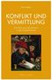 Urs Urban: Konflikt und Vermittlung, Buch