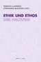Ethik und Ethos der Haltung, Buch