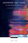 Titel: ARCHITEKTUR – FILM – KLANG. Farbenfrohe, abstrakte Linien auf dunklem Hintergrund., Buch