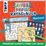 Norbert Pautner: Zauberpapier Rätselbuch Abenteuer, Buch