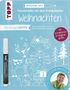 Pia Pedevilla: Vorlagenmappe Fensterdeko mit dem Kreidemarker - Weihnachten von Pia Pedevilla. Inkl. Original Kreidemarker von Kreul und Schablonen, Buch