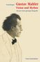 Frank Berger: Gustav Mahler - Vision und Mythos, Buch