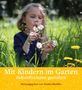 Mit Kindern im Garten, Buch