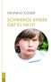 Henning Köhler: Schwierige Kinder gibt es nicht, Buch