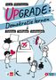 Titel: UPGRADE: Demokratie lernen. Begriffe: Zuhören, Teilhaben, Aushandeln. Illustration: Menschen mit Megafon und Wahlurne., Buch