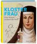 Martin Oehlen: Maria Clementine Martin, Klosterfrau, Buch