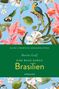 Monika Graff: Eine Reise durch Brasilien, Buch