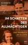 Elisabeth Elliot: Im Schatten des Allmächtigen, Buch