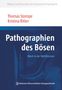 "Pathographien des Bösen: Mord in der Weltliteratur" steht groß auf einem blauen Hintergrund. Autoren: Thomas Stompe, Kristina Ritter., Buch