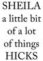 : Sheila Hicks - A Little Bit of a Lot of Things. Kunstbuch, textile Kunst, Ausstellungskatalog / Art book, textile art, exhibition catalogue, Buch