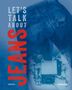 Let's talk about Jeans, Buch