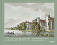 „Das Rheinsberger Gartenreich. Sehnsuchtsorte in alten und neuen Bildern.“ Historisches Schloss, Bäume, See mit Boot.