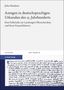 Text: "John Hinderer. Arengen in deutschsprachigen Urkunden des 13. Jahrhunderts. Eine Fallstudie zur Landvogtei Oberschwaben und ihren Frauenklöstern. Germanistik. ZfdA – Beiheft 48. S. Hirzel Verlag." Oben viel Text auf weißem Hintergrund, unten historische Handschrift., Buch