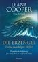 Diana Cooper: Die Erzengel - deine mächtigen Helfer, Buch