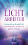 Sahvanna Arienta: Lichtarbeiter, Buch