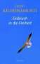 Jiddu Krishnamurti: Einbruch in die Freiheit, Buch