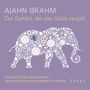 Ajahn Brahm: Der Elefant, der das Glück vergaß (6 CDs), 6 CDs