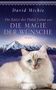 David Michie: Die Katze des Dalai Lama und die Magie der Wünsche, Buch