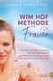 Isabelle Hof: Die Wim-Hof-Methode für Frauen, Buch, Buch