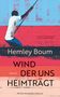 Hemley Boum: Wind, der uns heimträgt, Buch