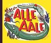 Text: "ALLE AALE", "NADIA BUDDE", "PETER HAMMER VERLAG". Eine bunte Illustration von Aalen und Korallen auf gelbem Hintergrund., Buch