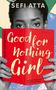 Sefi Atta: Good for Nothing Girl, Buch, Buch