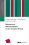 Männer und Männlichkeiten in der Sozialen Arbeit, Buch