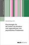 Michael Borg-Laufs: Psychologie für die Soziale Arbeit mit Kindern und Jugendlichen mit psychischen Problemen, Buch