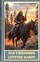 Friedhelm Schneidewind: Old Firehands letzter Kampf, Buch