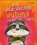 Katharina Mauder: Wenn Waldo Waschbär wütend wird, Buch